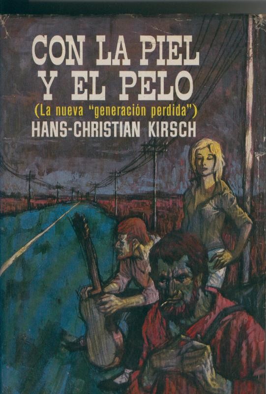 Novelistas del dia: Con la piel y el pelo