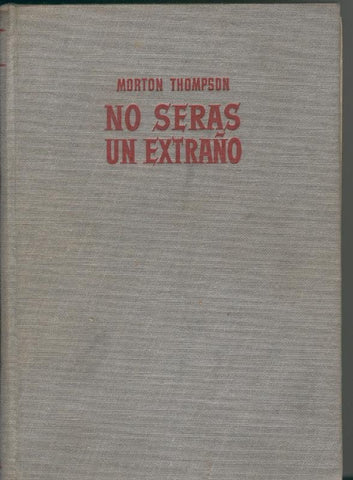 No seras un extraño