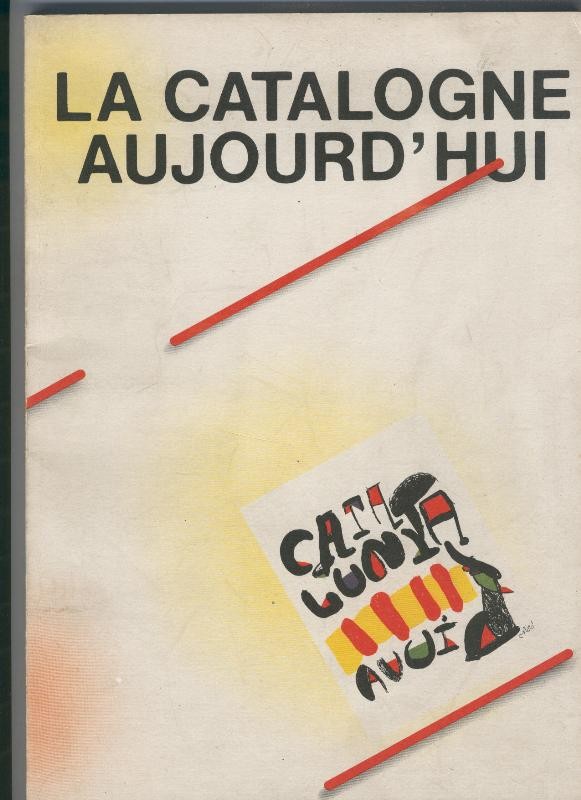 La Catalogne Aujord, hui