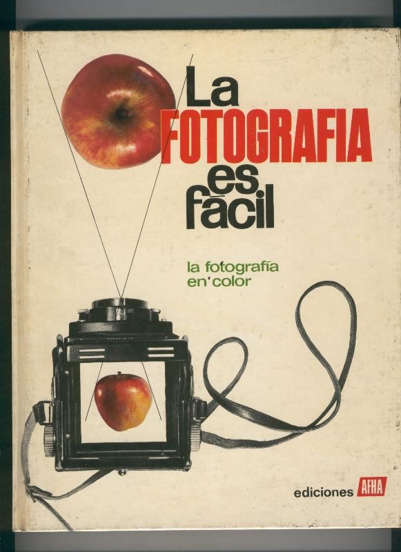 La fotografia es facil volumen 6