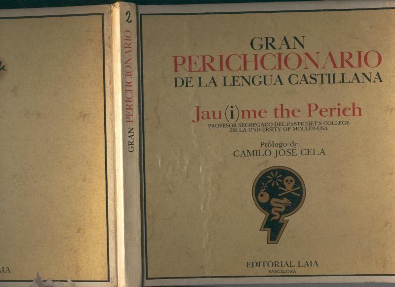 Gran Perichcionario de la lengua Castillana