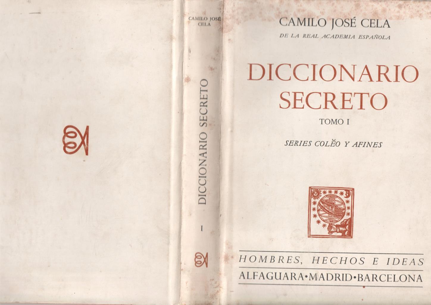 Diccionario secreto.Tomo I: series Coleo y Afines