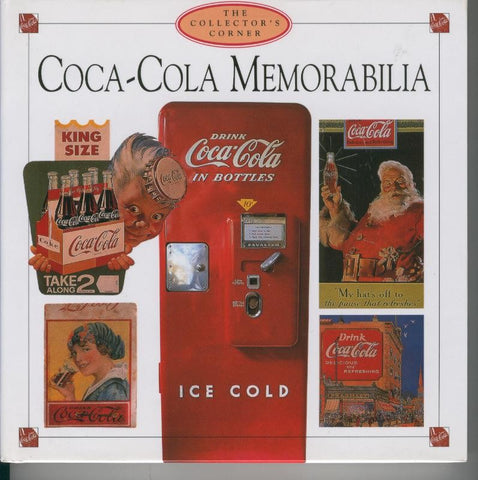 The Collectors Corner: Coca Cola Memorabilia