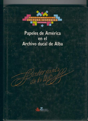 Papeles de America en el Archivo Ducal de Alba