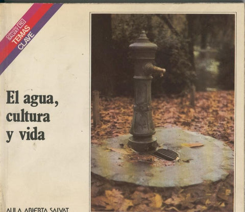 Salvat temas clave numero 35: El agua, cultura y vida