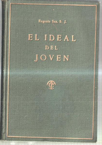 El ideal del joven