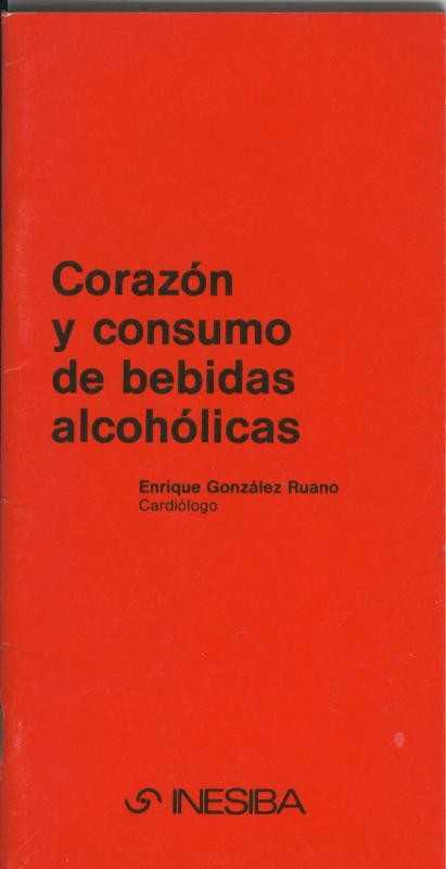 Corazon y consumo de bebidas alcoholicas