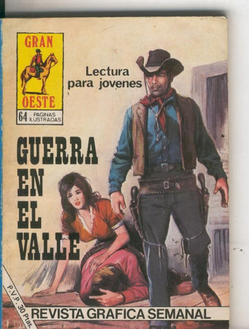 Gran Oeste numero 466: Guerra en el valle (numerada 1 en interior)