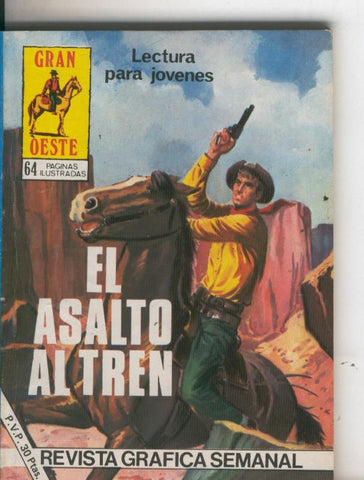 Gran Oeste numero 465: El asalto al tren
