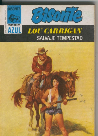 Bisonte serie azul numero 327: Salvaje tempestad