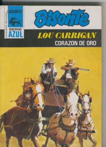 Bisonte serie azul numero 384: Corazon de oro