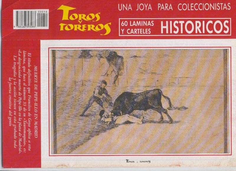 Lamina de La Lidia modelo 50: Muerte de Pepe Illo en Madrid  ilustrado por Goya