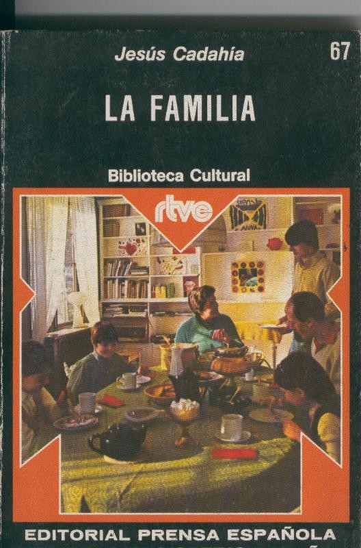 Biblioteca cultural RTVE numero 67: La familia