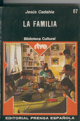 Biblioteca cultural RTVE numero 67: La familia