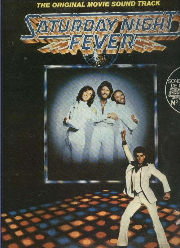 Bee Gees: The Original Movie Sound Track: Saturday Night Fever