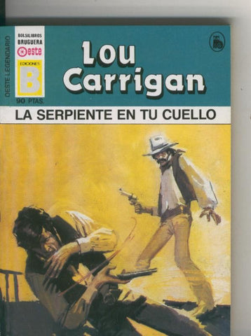 Oeste legendario: La serpiente en tu cuello