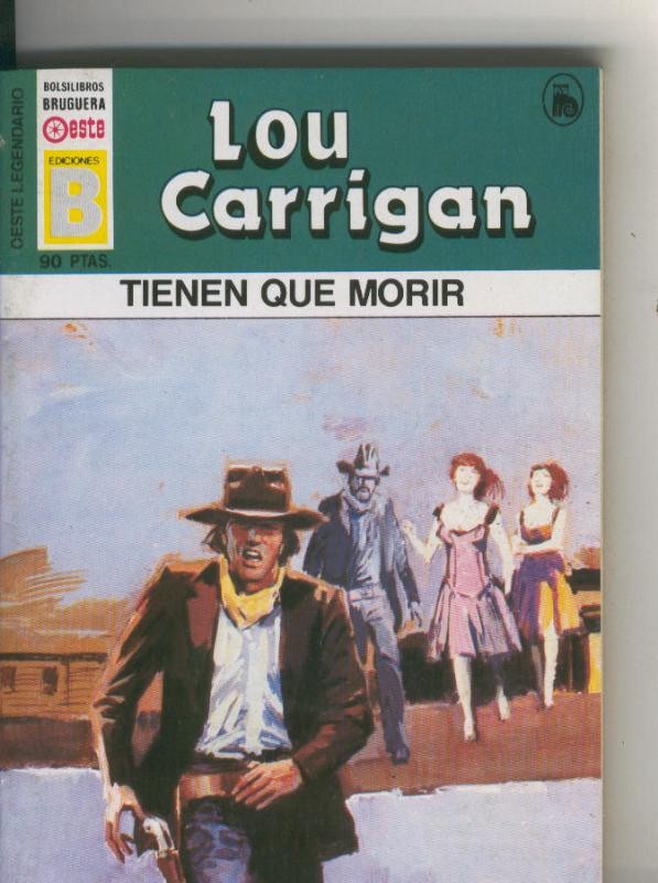 Oeste legendario: Tienen que morir
