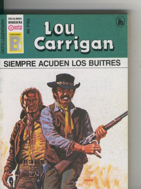 Oeste legendario: Siempre acuden los buitres