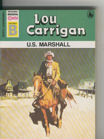 Oeste legendario: U.S.Marshall