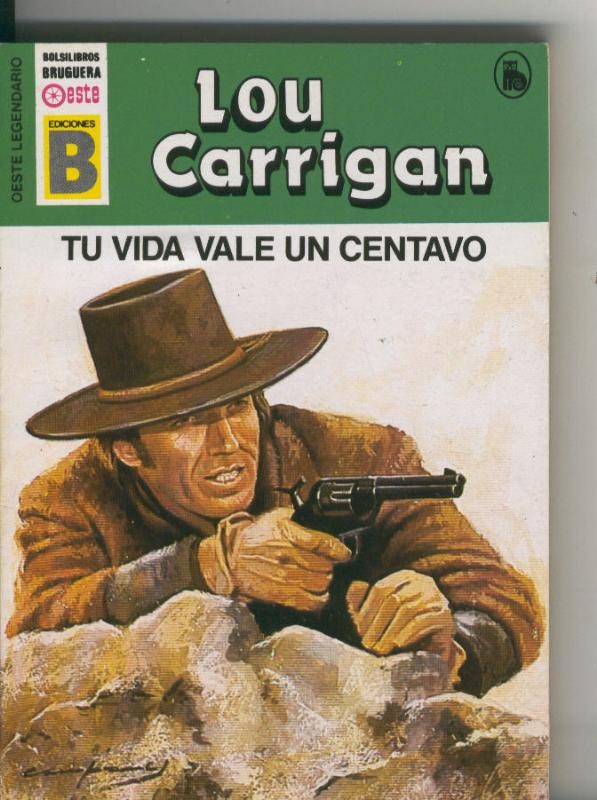 Oeste legendario: Tu vida vale un centavo