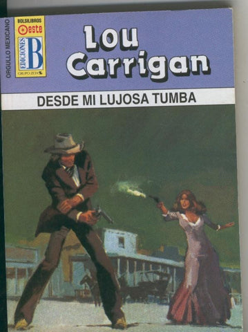 Orgullo Mexicano: Desde mi lujosa tumba