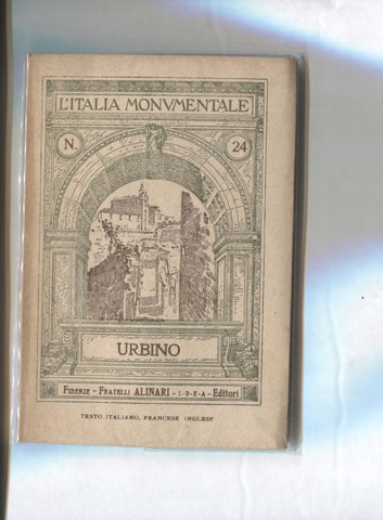 coleccion L'Italia Monumentale: Urbino