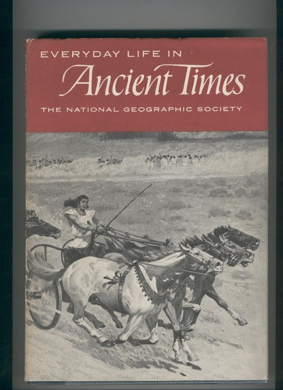 Everyday Life in Ancient Times