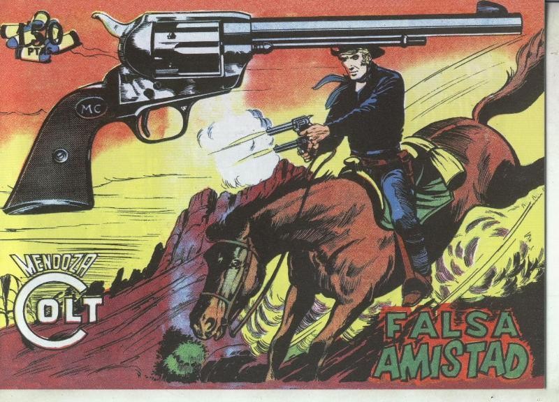Mendoza Colt facsimil numero 083: Falsa amistad