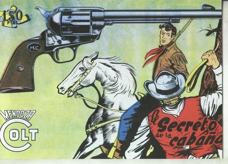 Mendoza Colt facsimil numero 079: El secreto de la cabaña
