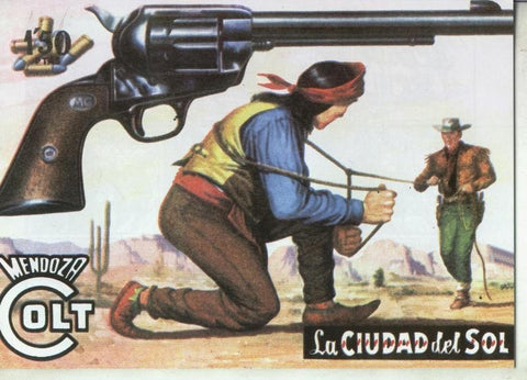 Mendoza Colt facsimil numero 065: La ciudad del sol