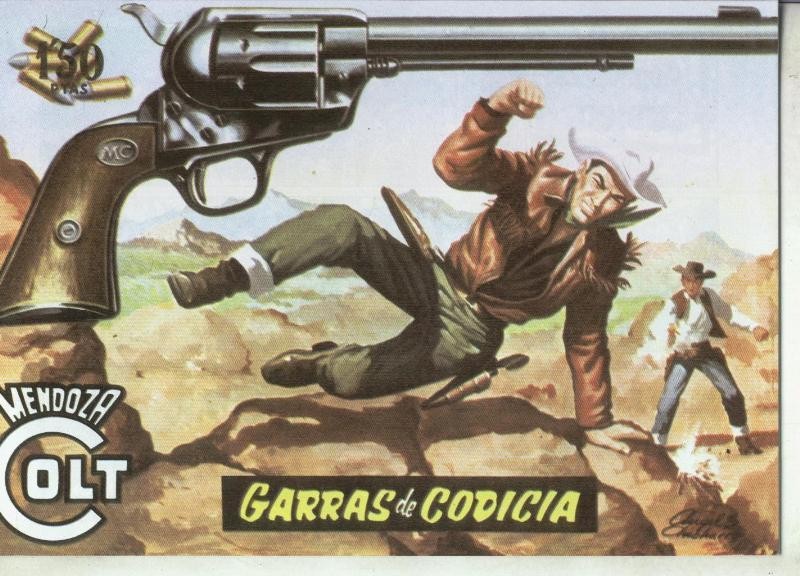 Mendoza Colt facsimil numero 034: Garras de codicia
