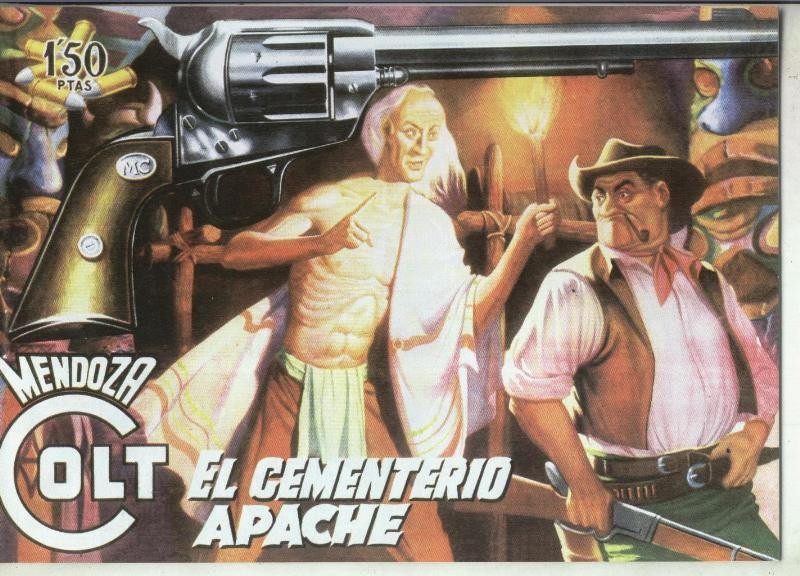 Mendoza Colt facsimil numero 008: El cementerio apache