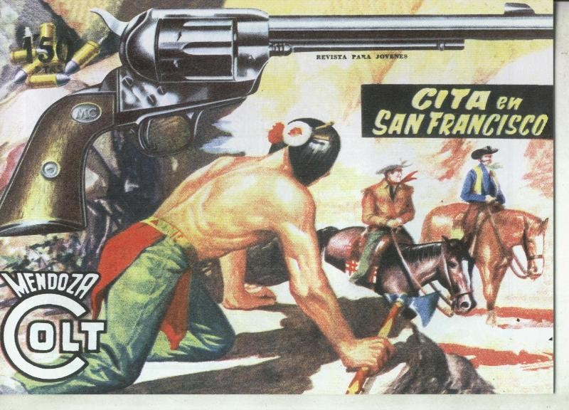 Mendoza Colt facsimil numero 059: Cita en San Francisco