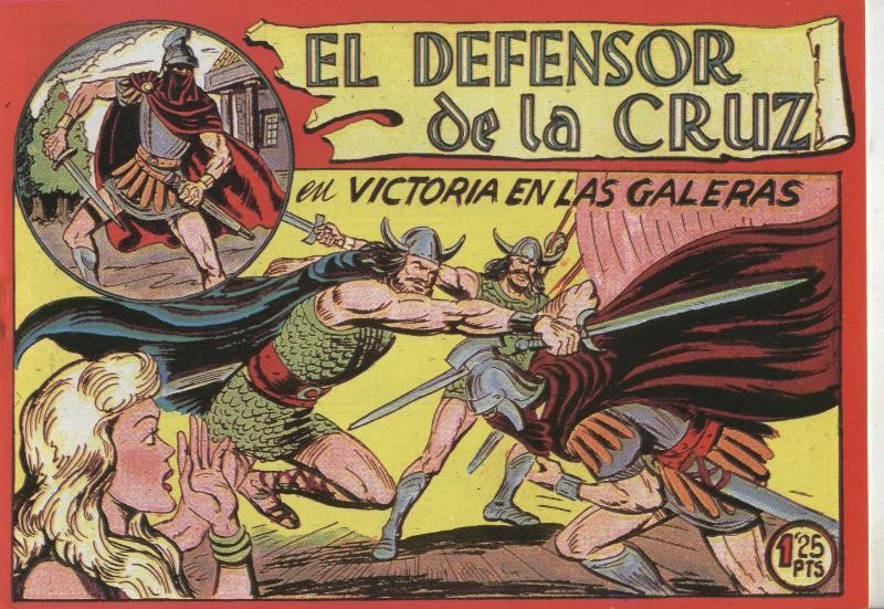 El Defensor de la Cruz numero 14: Victoria en las galeras