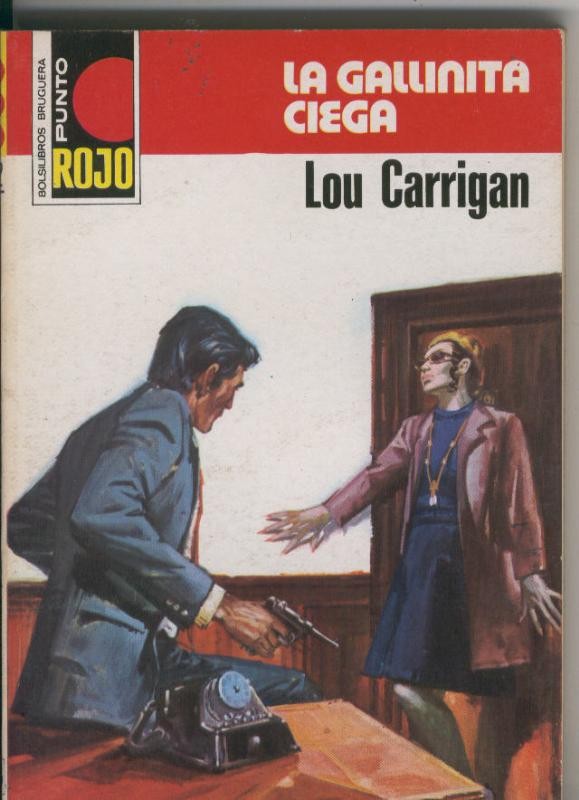 Punto Rojo numero 0812: La gallinita ciega