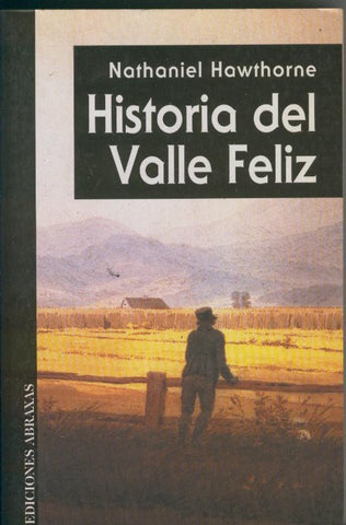 Historia del Valle Feliz