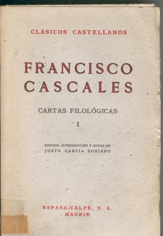 Cartas filologicas Tomo I