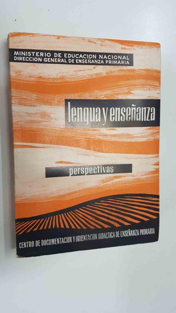 Lengua y enseñanza: perspectivas