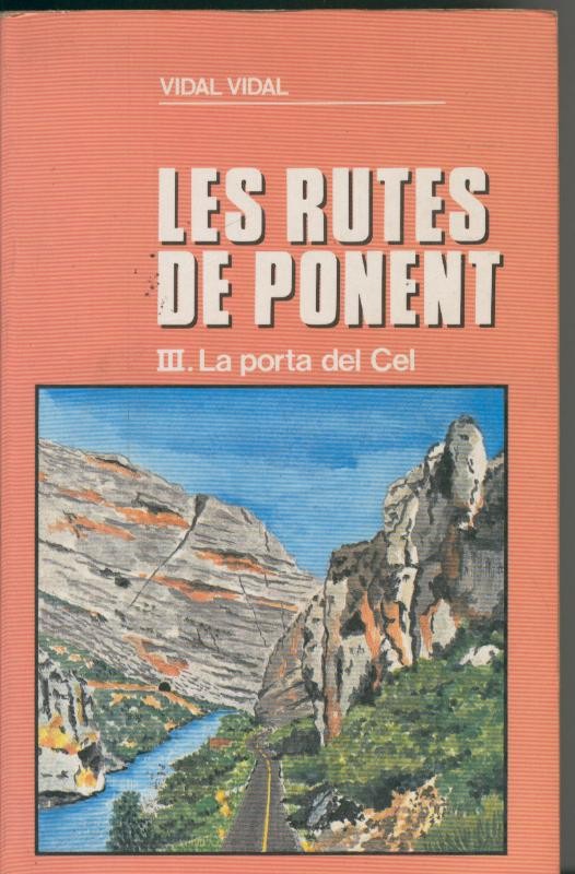 Les rutes del ponent III La porta del cel