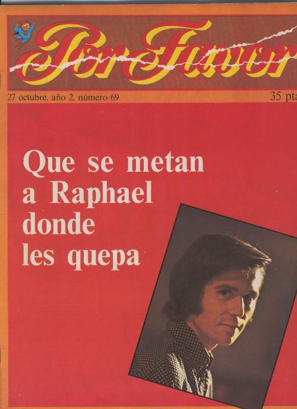 Por Favor numero 069, 27 octubre 1975: que se metan a Raphael donde les quepa