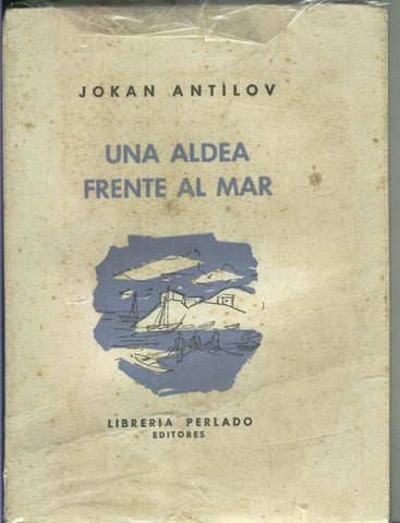 Una aldea frente al mar