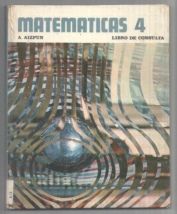 Matematicas 4:  Libro de consulta