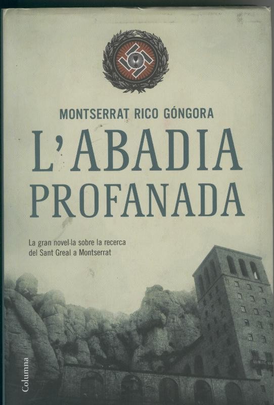 L Abadia profanada