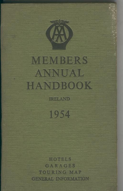 Members annual handbook Ireland 1954: Hotels, Garages, Touring Map, General Information