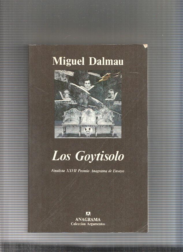 Los Goytisolo (cubierta con algun canto rozado por uso)