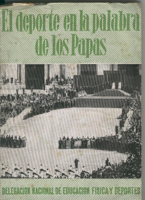 El deporte en la palabra de los papas