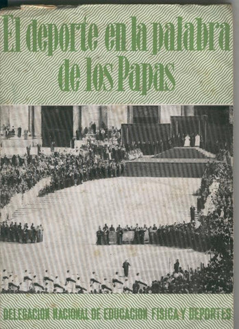 El deporte en la palabra de los papas