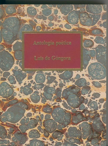 Antologia poetica de Luis de Gongora