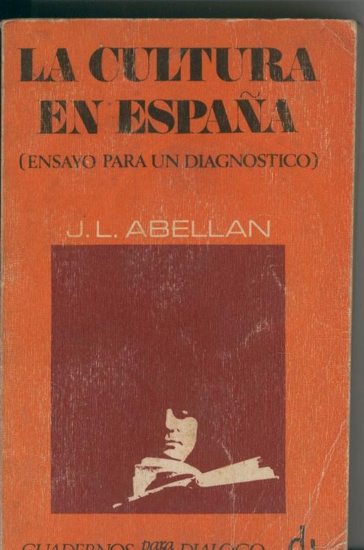 La cultura en españa (ensayo para un diagnostico)