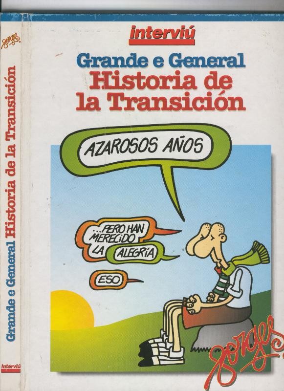 Grande e General Historia de la Transicion tapas